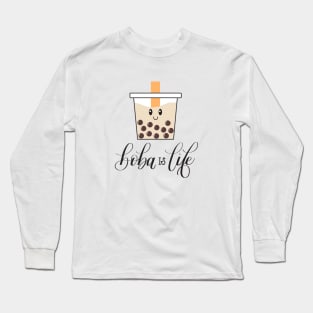 Boba is Life - Cute Boba Bubble Milk Tea Long Sleeve T-Shirt